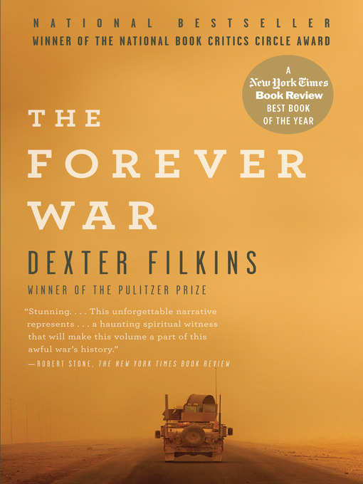 Détails du titre pour The Forever War par Dexter Filkins - Liste d'attente